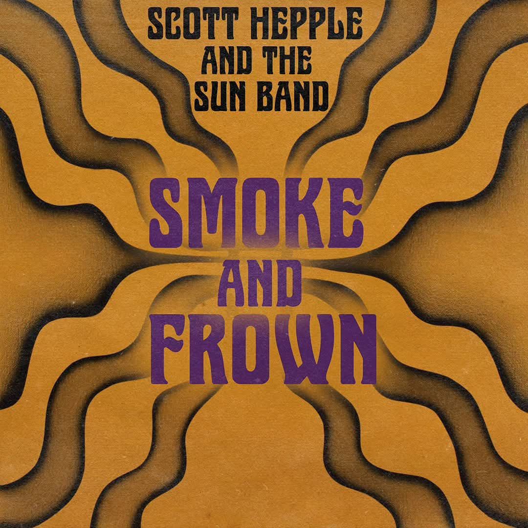 Scott Hepple & The Sun Band (Rise Above) + The Crystal Teardrop (Rise Above) + Barrelhaus