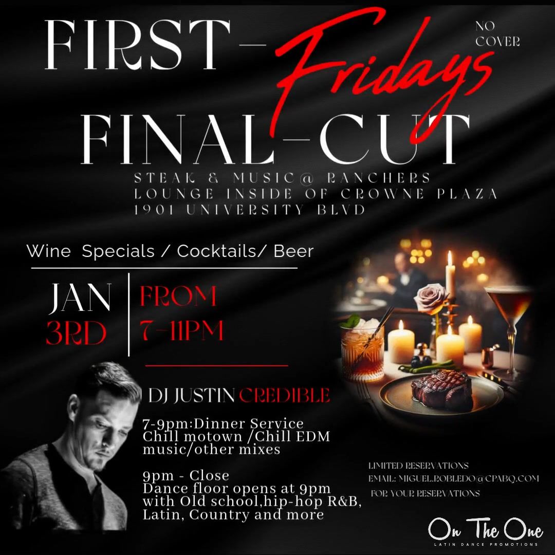 First Friday's Final Cut \/ On The One's only Hip Hop and R&B night