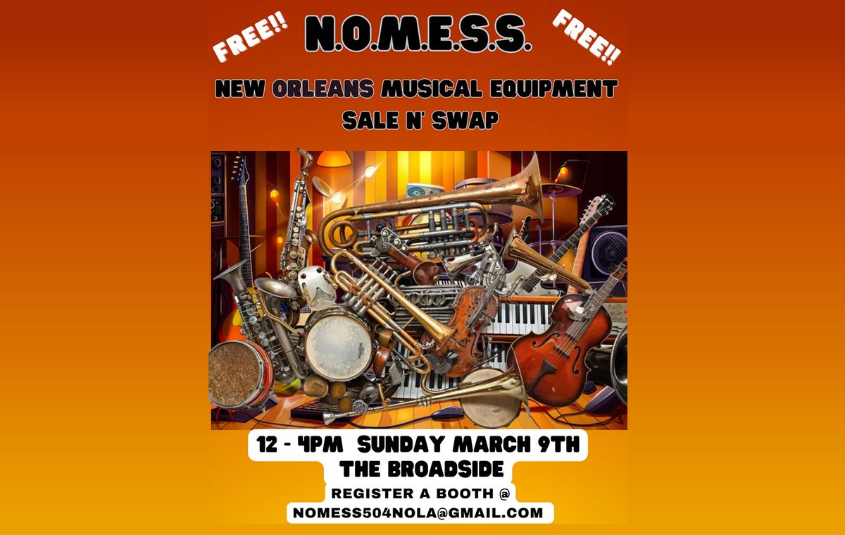 New Orleans Musical Sale N' Swap (NOMESS) at Broadside