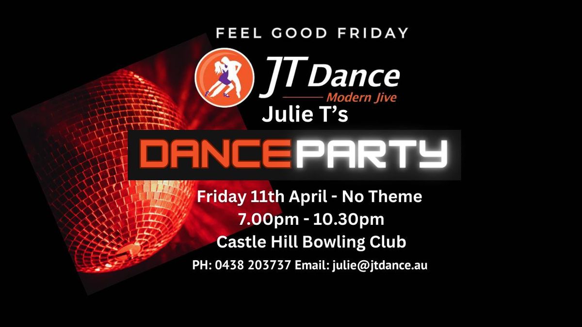 Julie T's April Dance Party - No theme