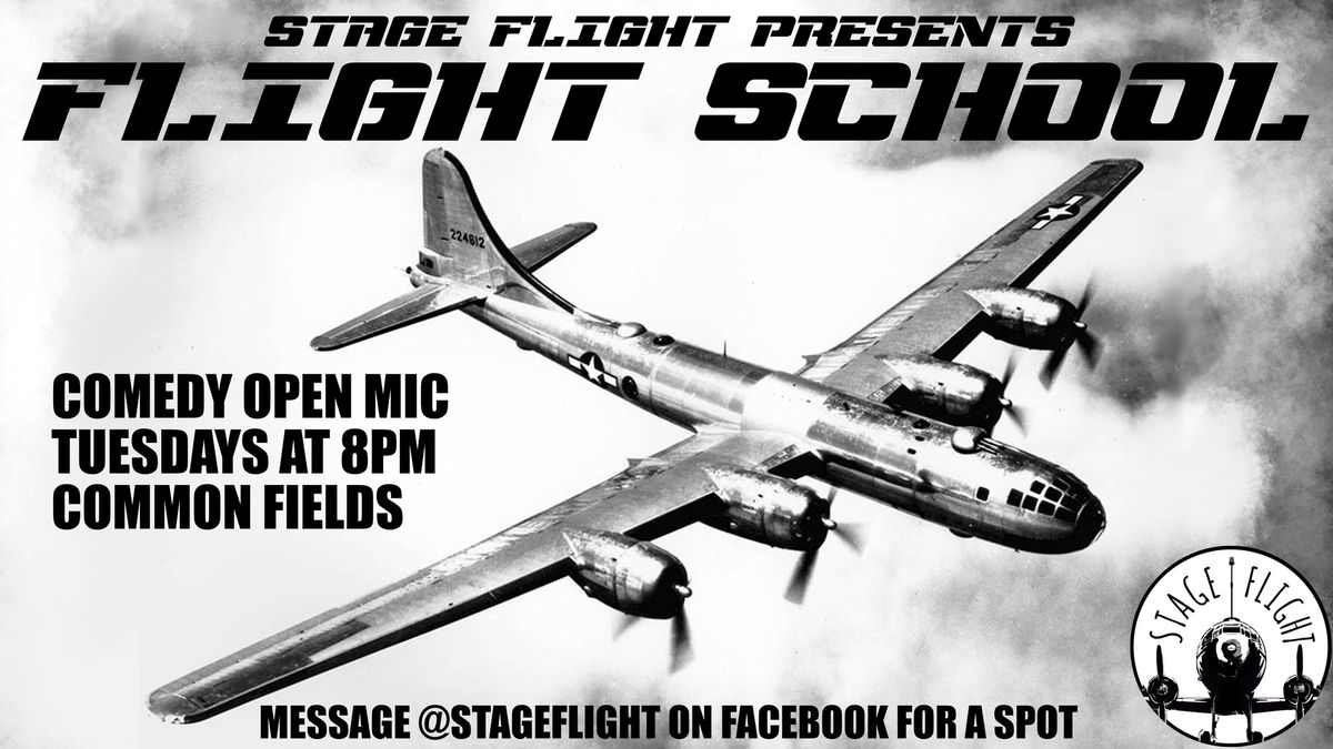 Flight School A Curated Comedy Open Mic