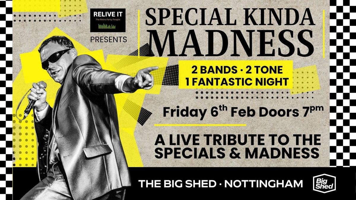 Special Kinda Madness