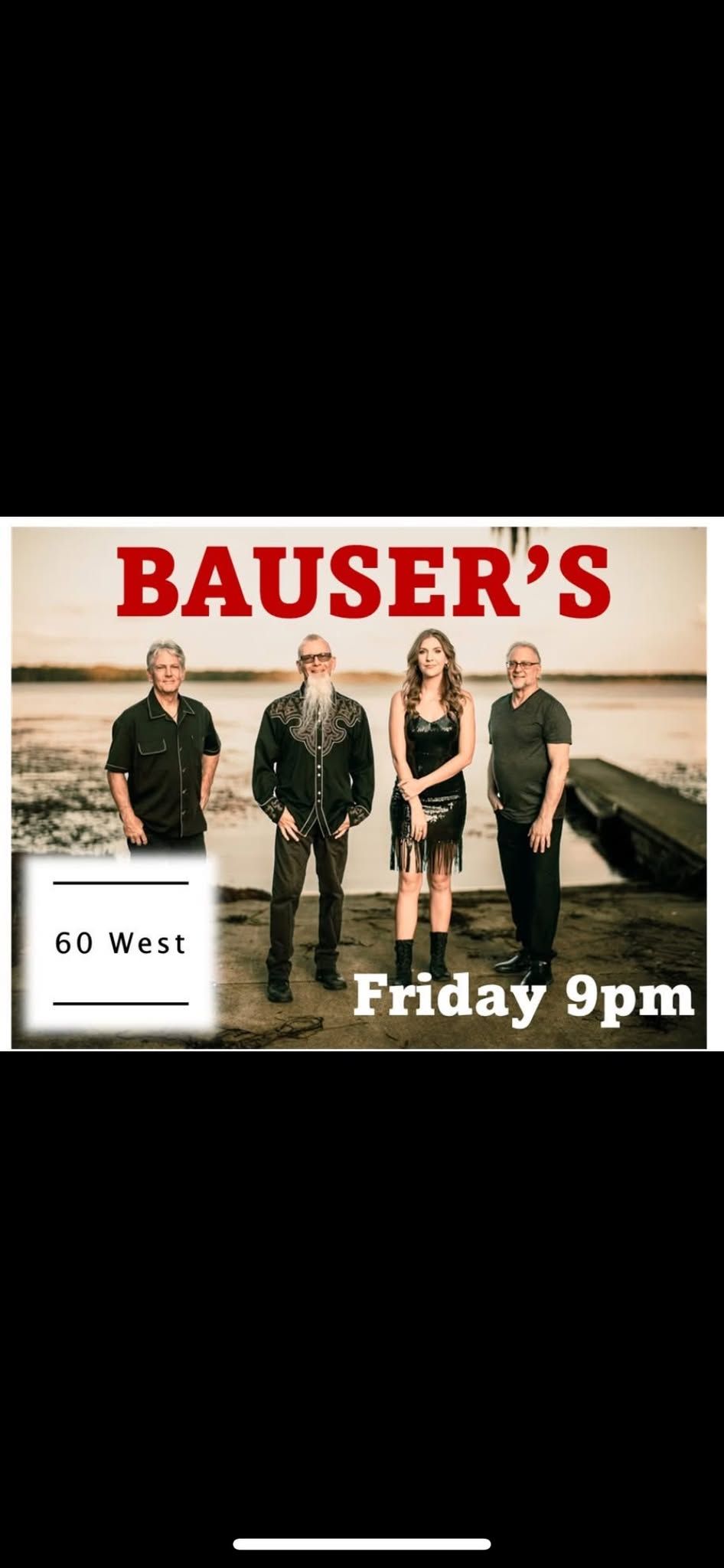 60 WEST is back at BAUSER'S 