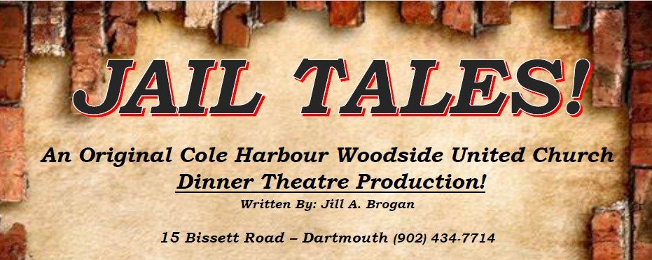 Dinner Theatre - Jail Tales(SOLD OUT)!