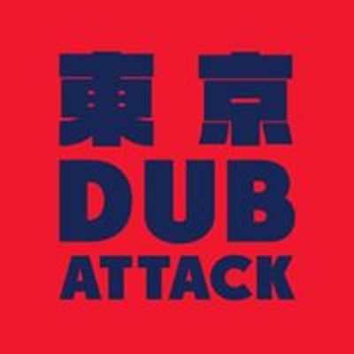 Tokyo Dub Attack