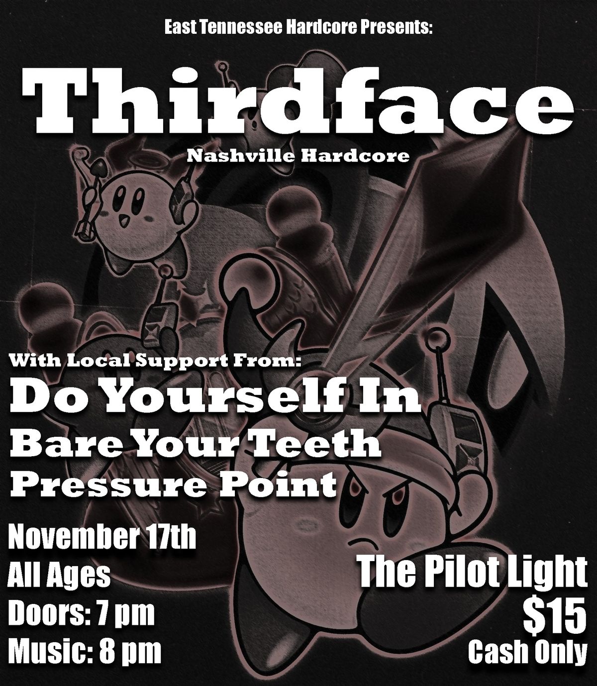 ETHC Presents: Thirdface, Do Yourself In, Bare Your Teeth, and Pressure Point