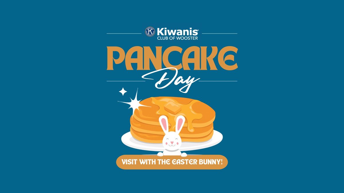 2025 Pancake Day - Kiwanis Club of Wooster