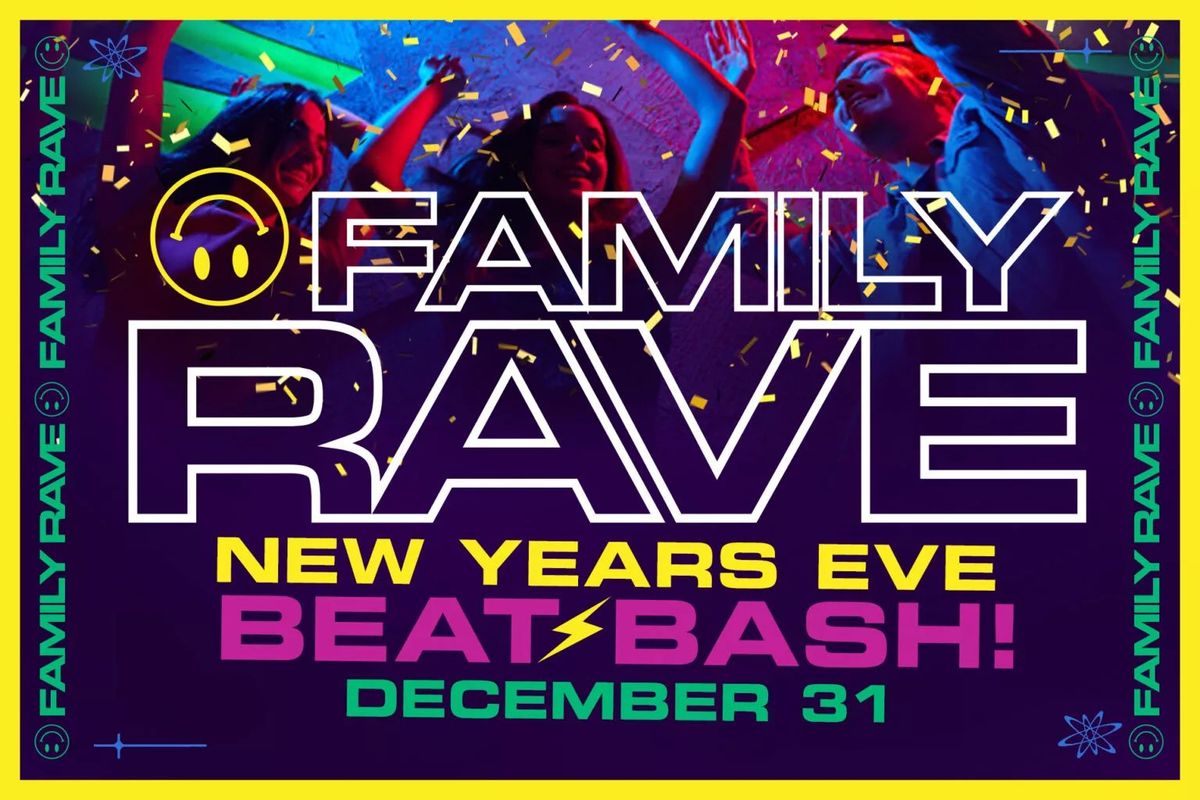 New Years Eve Family Rave