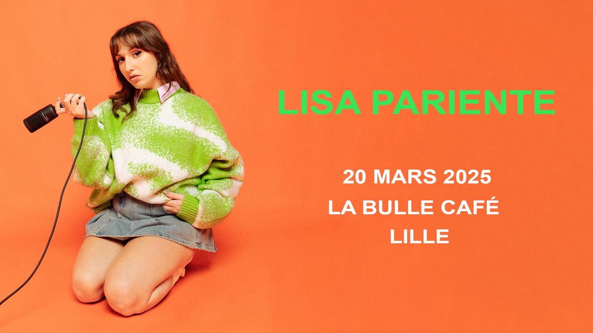 Lisa Pariente - La Bulle Caf\u00e9, Lille - 20.03.2025