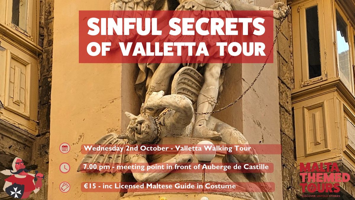 Sinful Secrets of Valletta - Blood, Booty and Courtesans Walking Tour