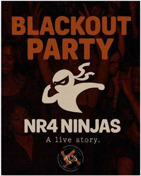 NR4 NINJAS X LEEDS ACS PRESENT: NR4 NINJAS SOUNDSYSTEM [ALL BLACK EDITION]