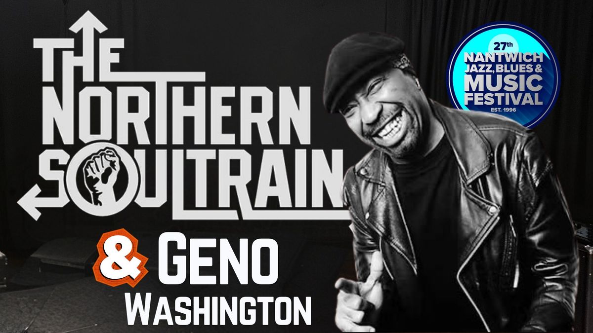 The Northern Soultrain & Geno  Washington