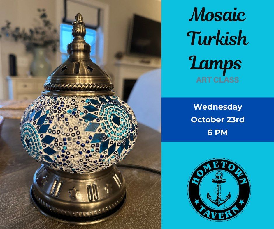 Turkish Lamp Art Class 