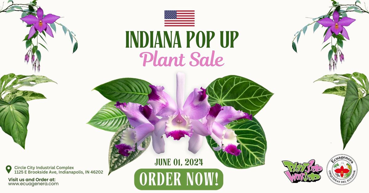 Indiana Pop Up - Plant Sale 