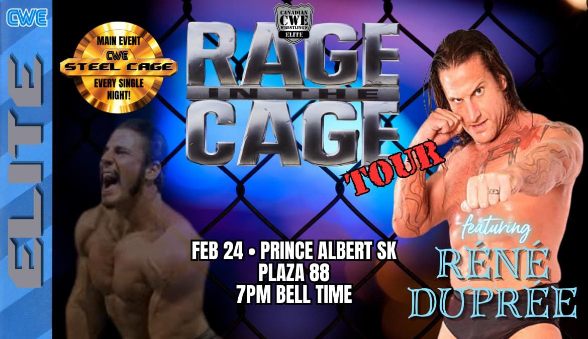 CWE Live In Prince Albert Ft A Steel Cage Match & WWE Star Rene Dupree