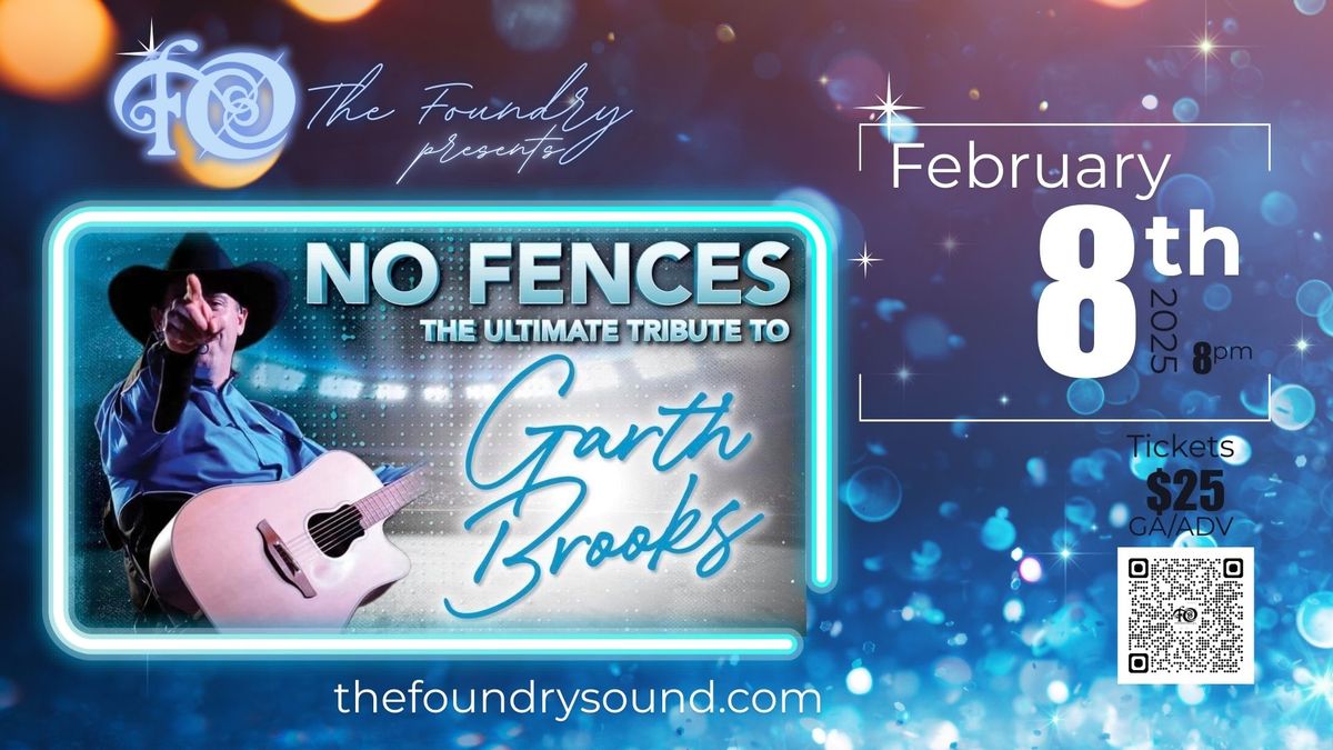 NO FENCES - The Ultimate Tribute to Garth Brooks at The Foundry