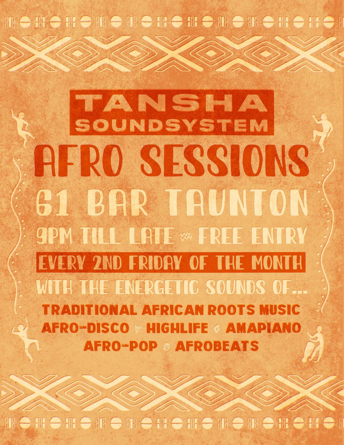 TANSHA: AFRO SESSIONS \ud83c\udf0d EVERY 2ND FRIDAY OF THE MONTH \ud83c\udfb6