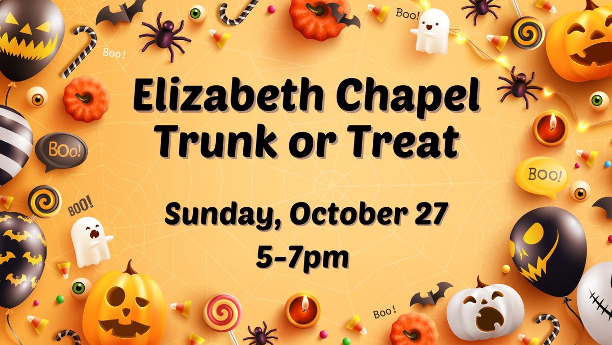 Elizabeth Chapel's Trunk or Treat