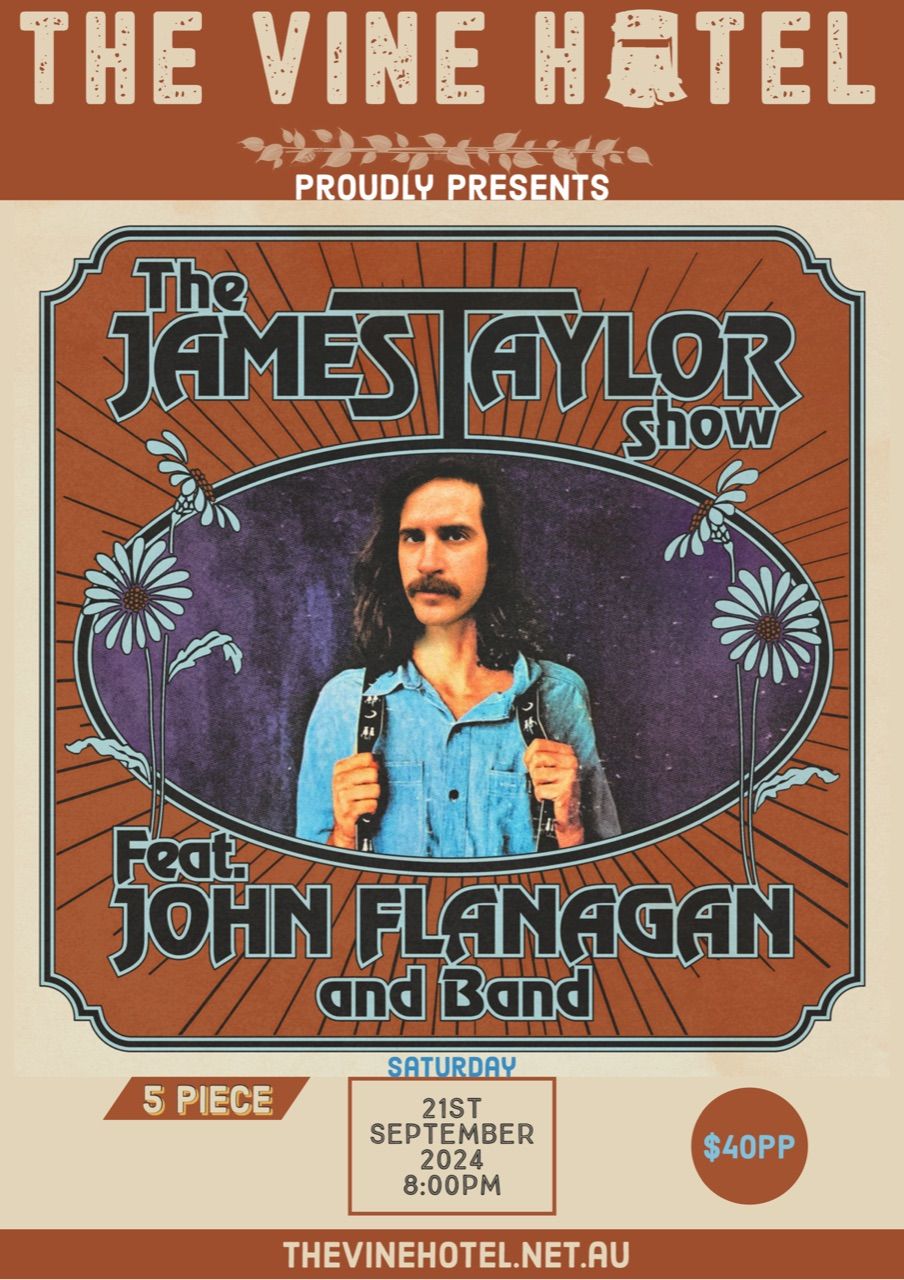 The James Taylor Show Ft. John Flanagan & band live at The Vine Hotel