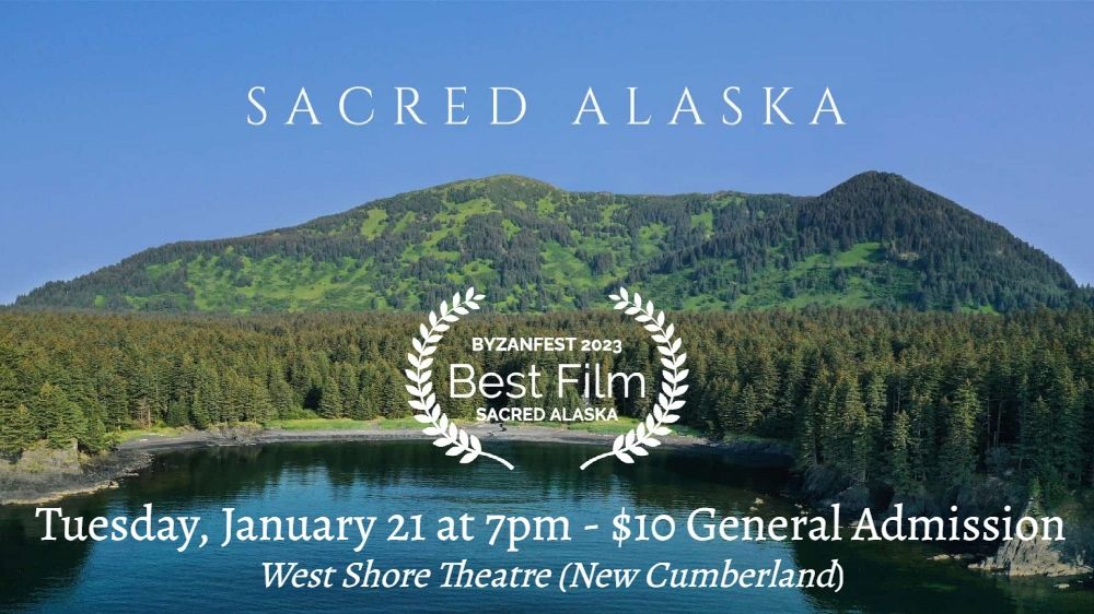 Sacred Alaska Film at the West Shore Theatre