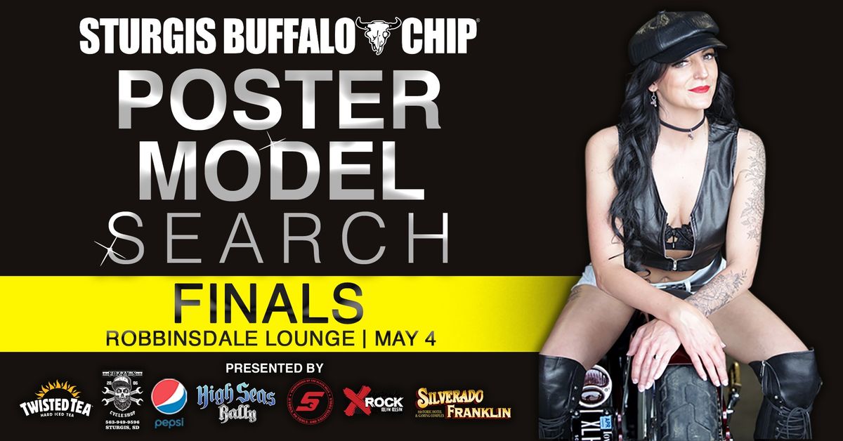 Robbinsdale\/Finals Buffalo Chip Poster Model Search 2024