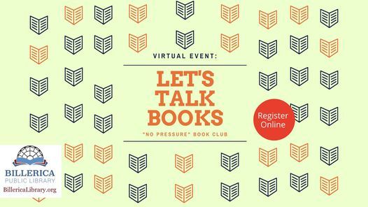 Virtual Adult Event- Let's Talk Books: "No Pressure Book Club"