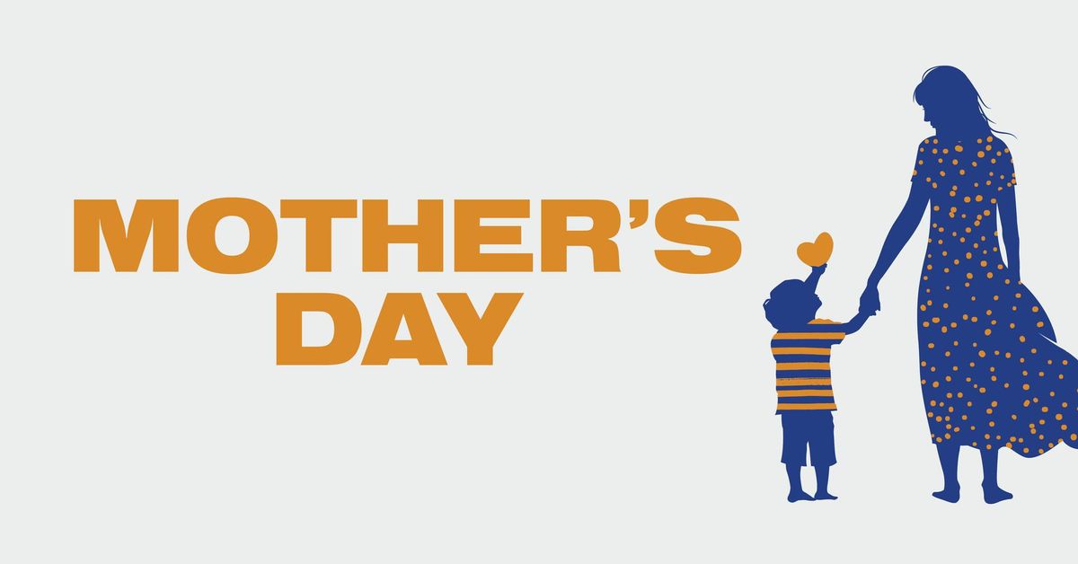 Mother\u2019s Day