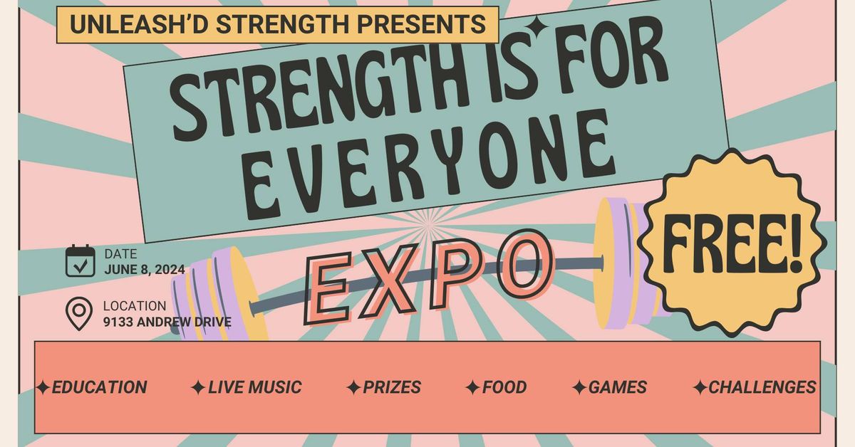Strength Is For Everyone Expo