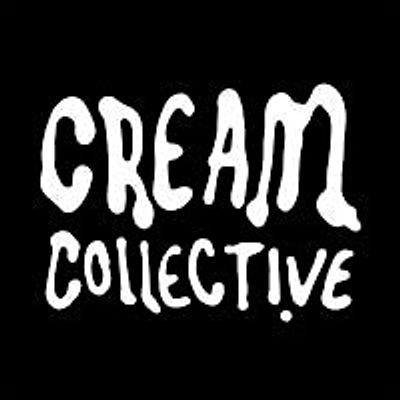 Cream Collective & Los Bastardos Presents