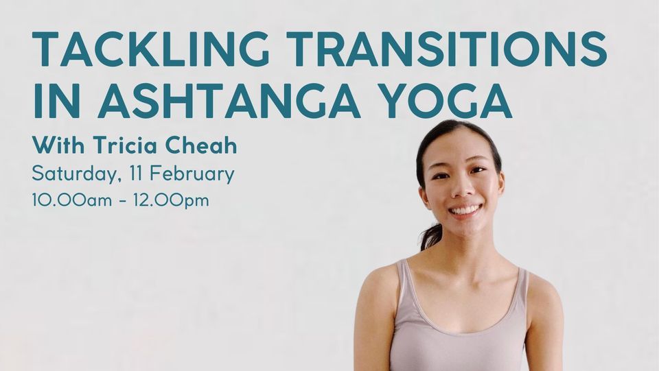 Tackling Transitions in Ashtanga Yoga with Tricia