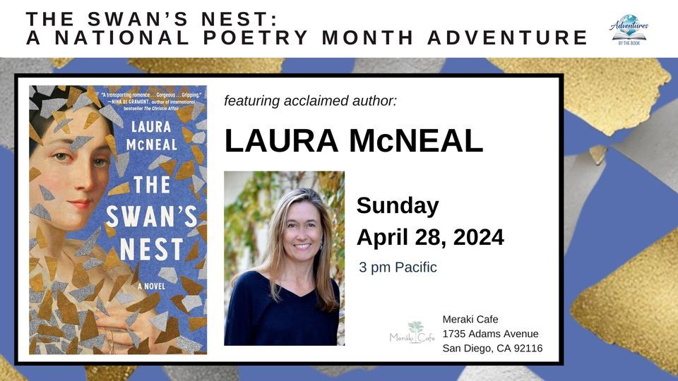 The Swan's Nest: a National Poetry Month Adventure with National Book Award finalist Laura McNeal