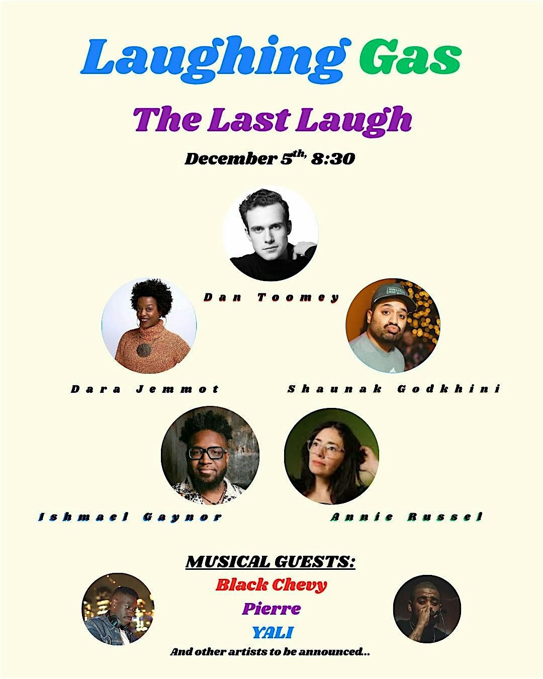 Laughing Gas | Music & Comedy