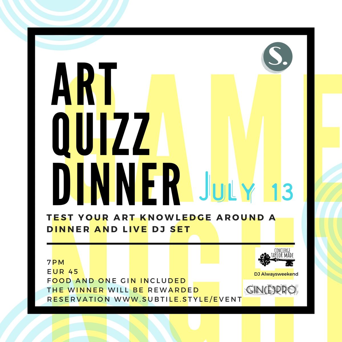 Art Quizz Dinner with DJ set: 13 July 2024
