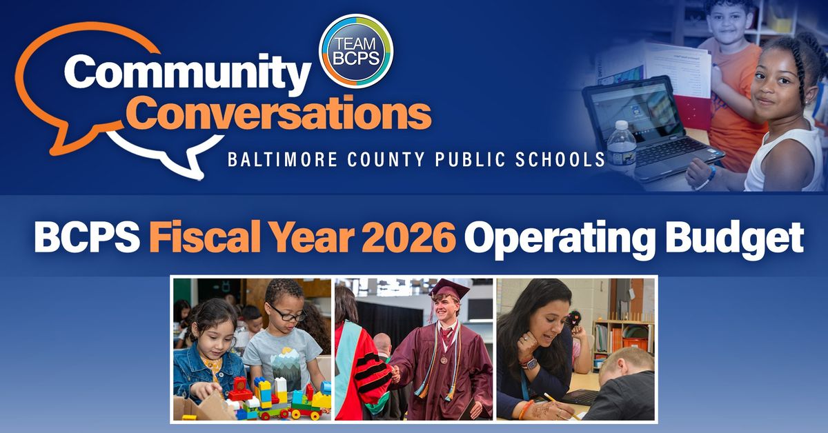 Community Conversation - Fiscal Year 2026 Operating Budget - Summit Park Elementary School