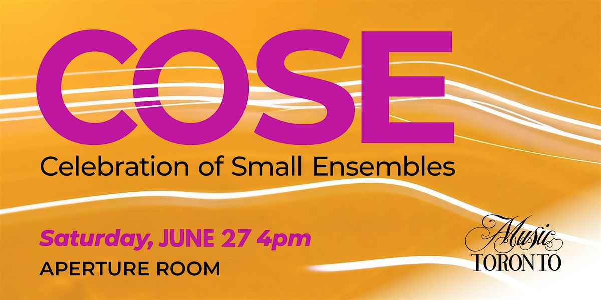 Celebration of Small Ensembles - June 27
