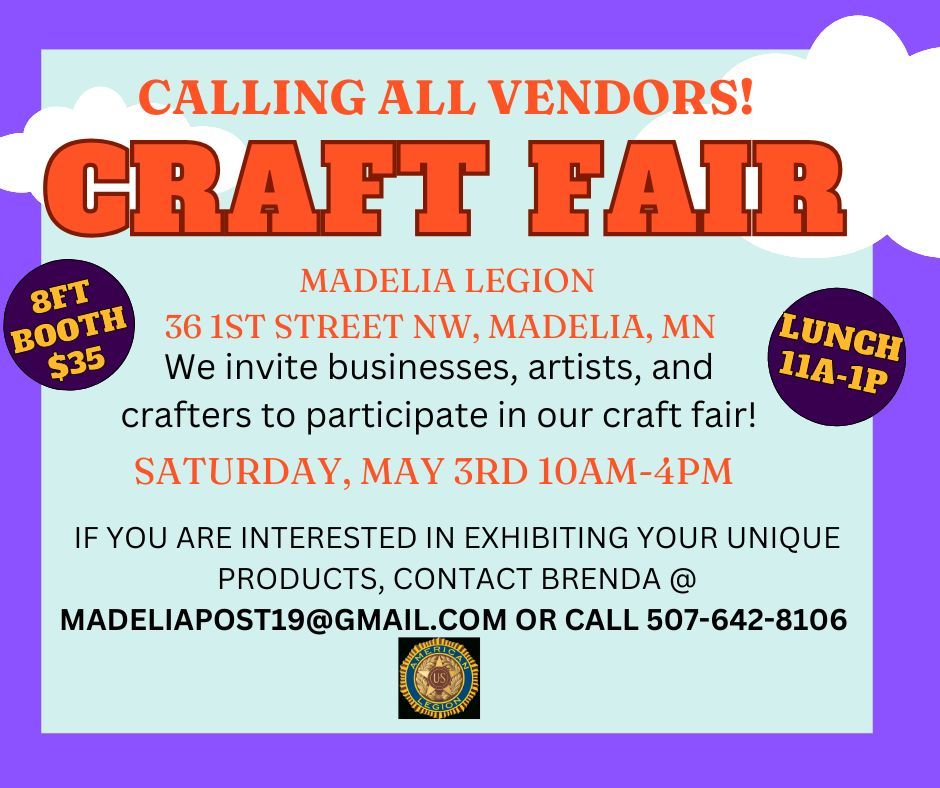 MADELIA LEGION CRAFT FAIR-VENDOR SIGN UP