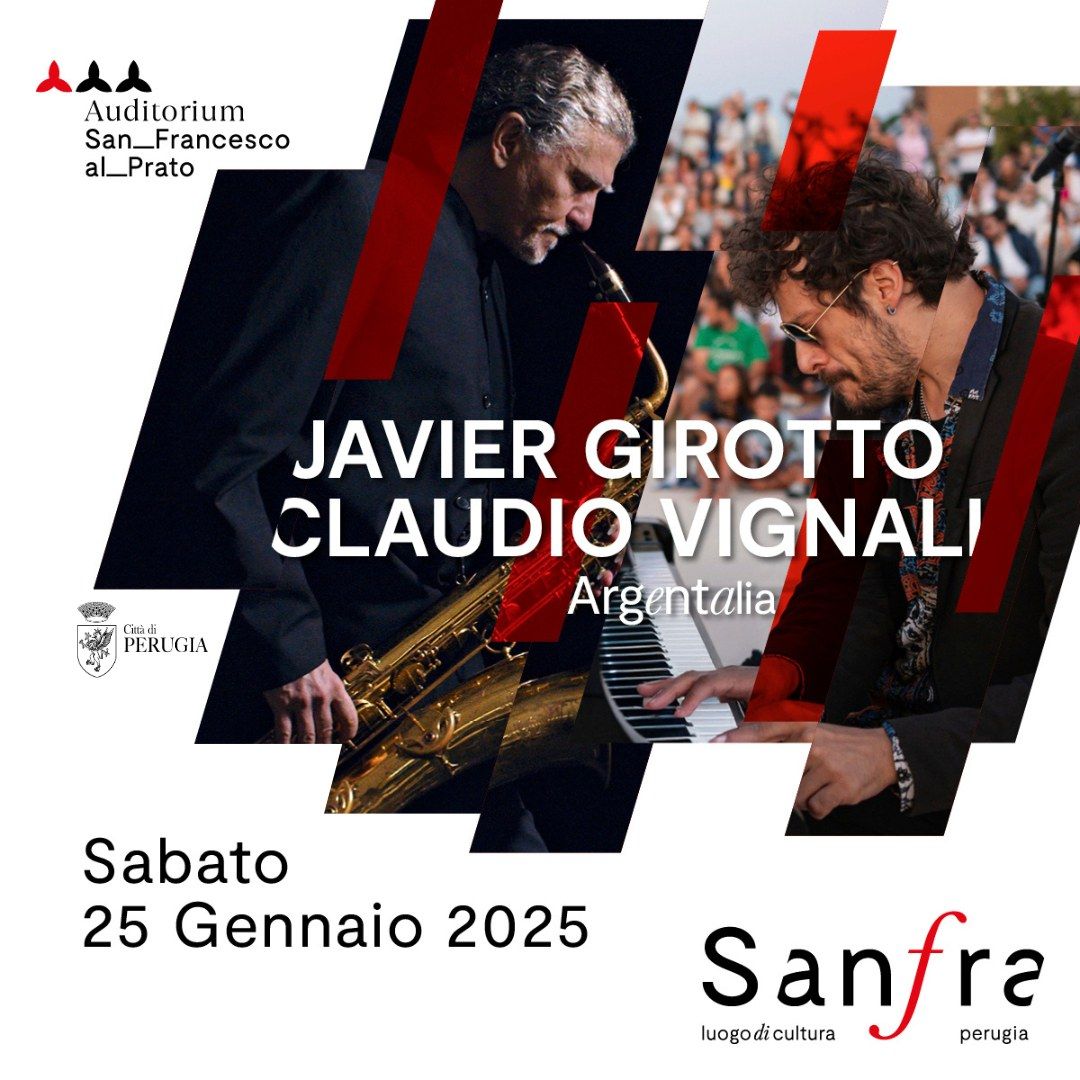 JAVIER GIROTTO & CLAUDIO VIGNALI @ Auditorium San Francesco al Prato, PERUGIA \/ Argentalia