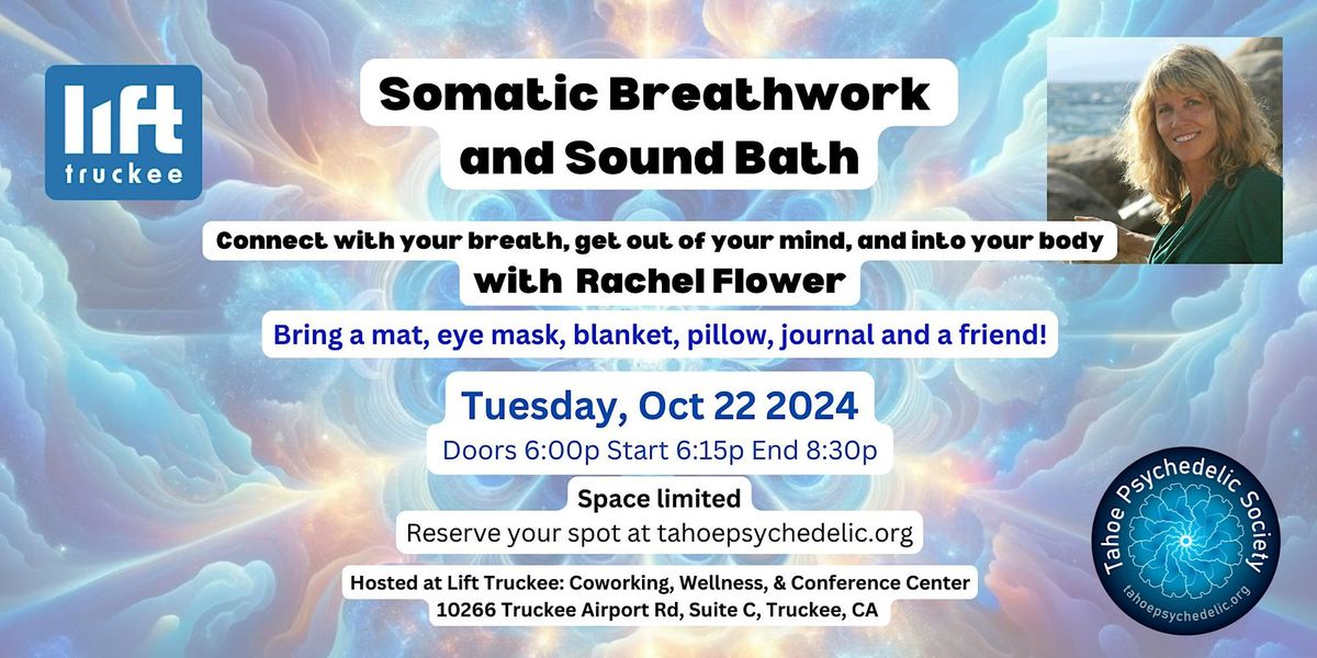 Somatic Breathwork and Soundbath with Rachel Flower