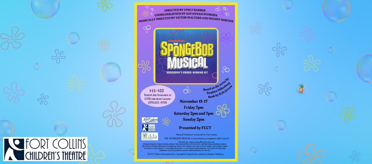 Fort Collins Children's Theatre presents The SpongeBob Musical