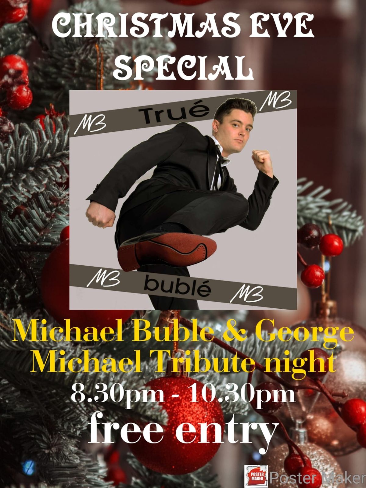 Michael Buble and George Michael Tribute night