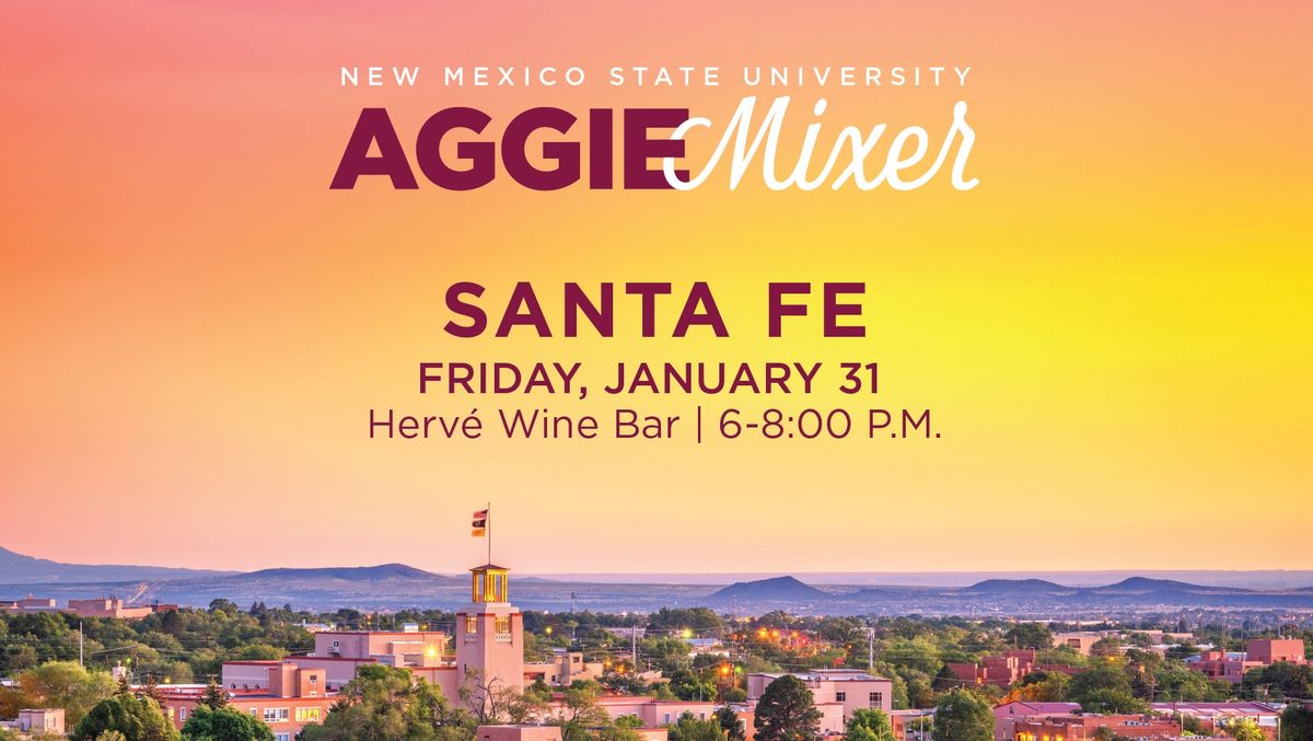 Santa Fe Aggie Mixer