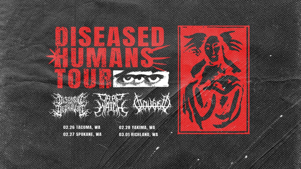 The Chainsaw Cat Presents: Diseased Humans Tour 