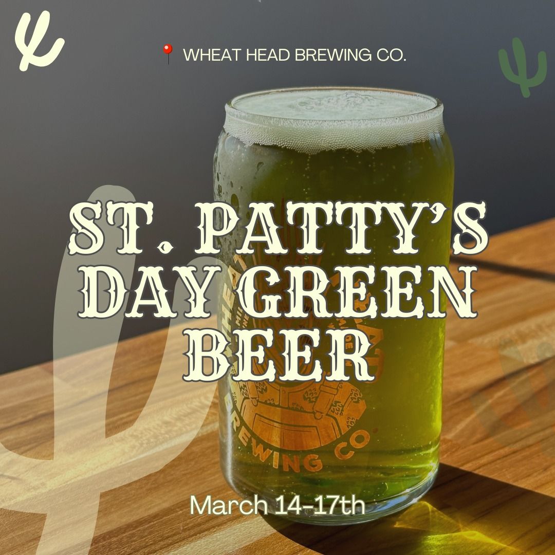 Green Beer at Wheat Head