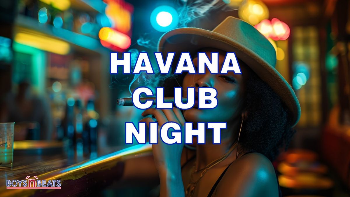 Havana Club Night