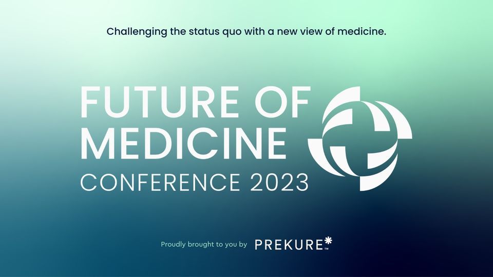 Future of Medicine Conference 2023