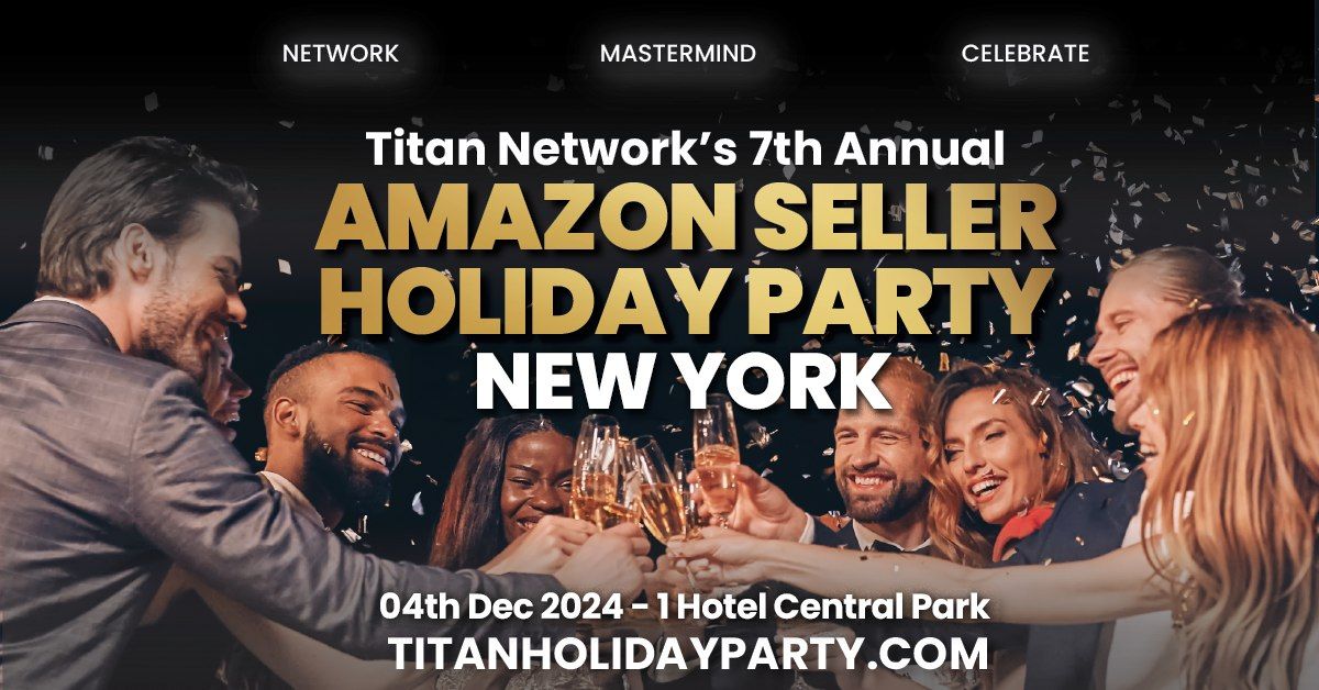 New York \u2013 Amazon Seller Holiday Party (Private Label)