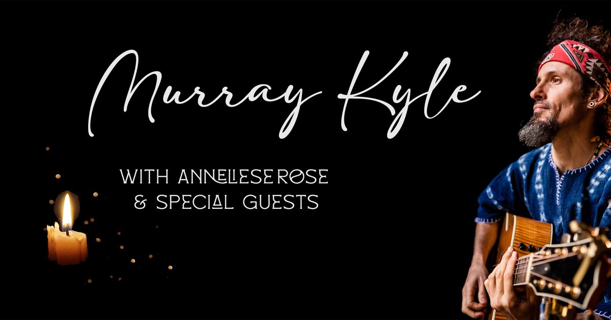 Murray Kyle w Anneliese Rose and Band - Mullumbimby