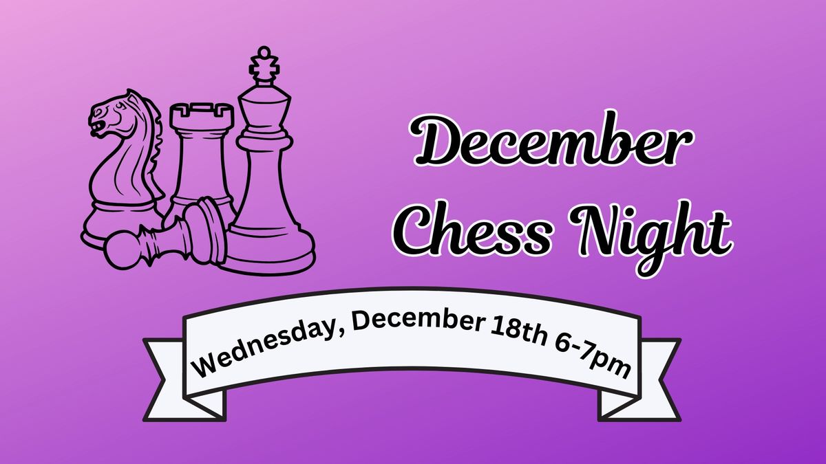 December Chess Night