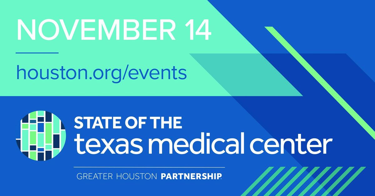 2024 State of the Texas Medical Center