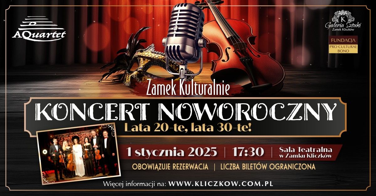 Koncert Noworoczny I Zamek Kliczk\u00f3w I 1 stycznia 2025 